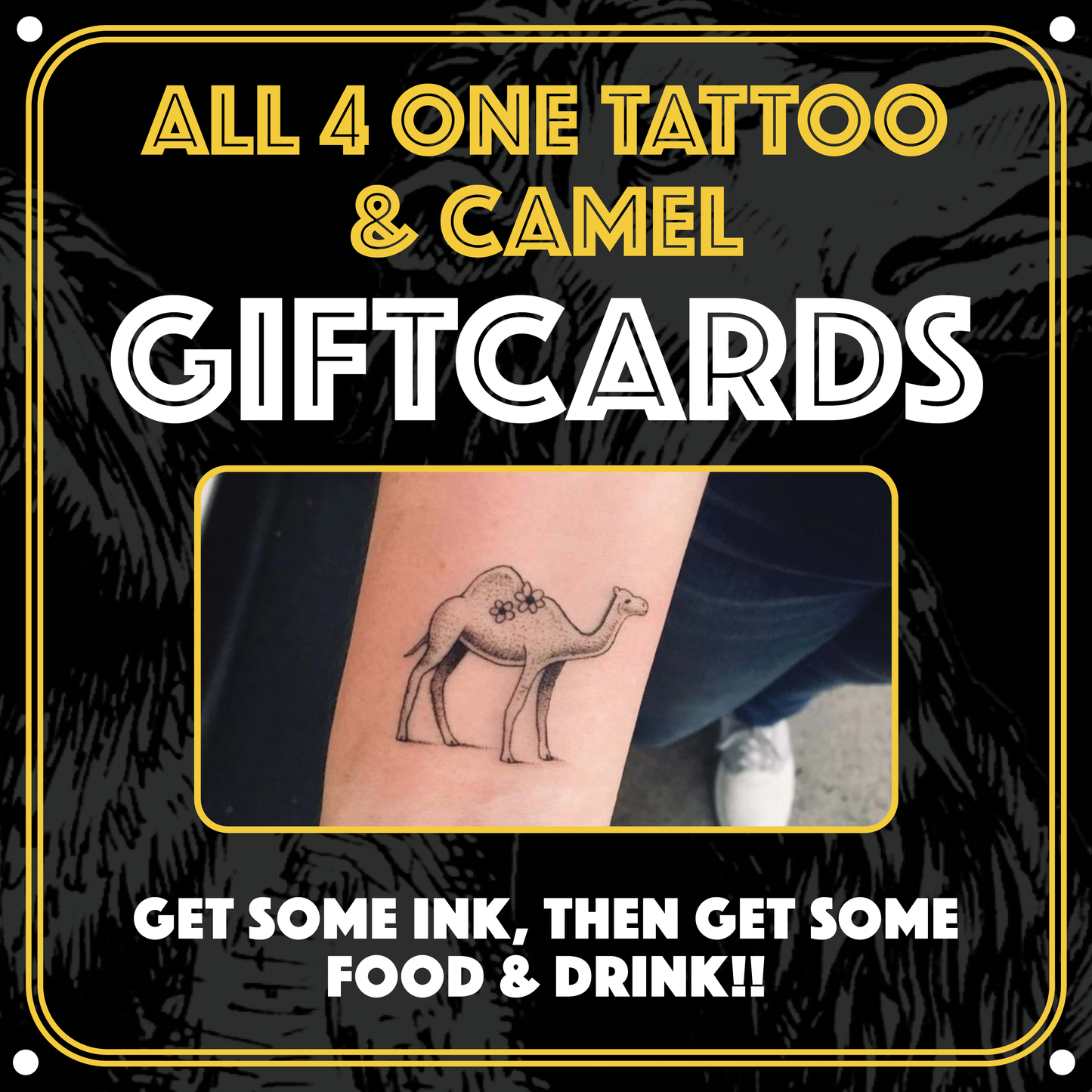 All 4 One Tattoo x The Camel Gift Card Combo